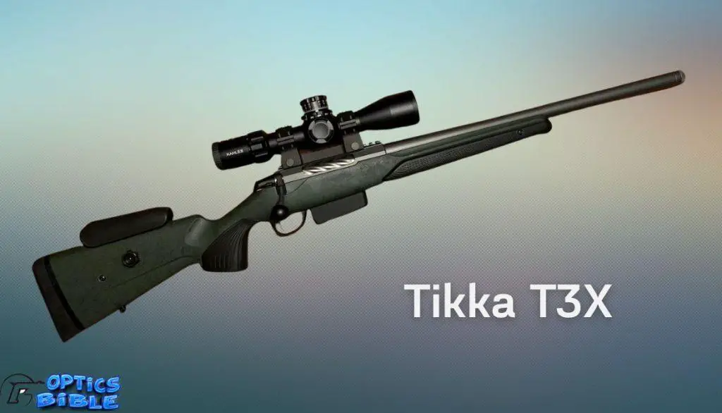 Tikka T3X