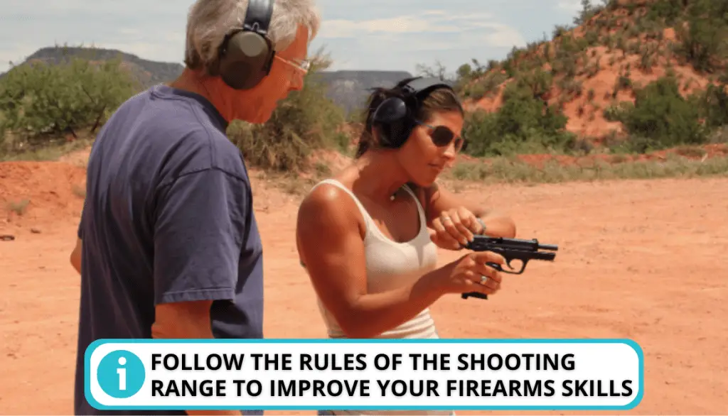 Follow Shooting Range Rules