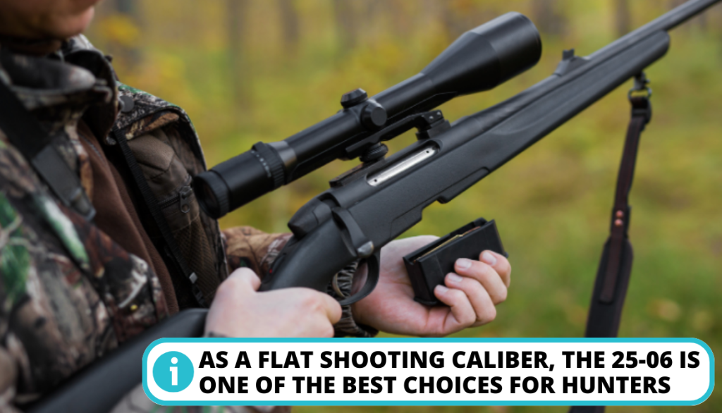 25-06 Caliber: Why is it so Good?