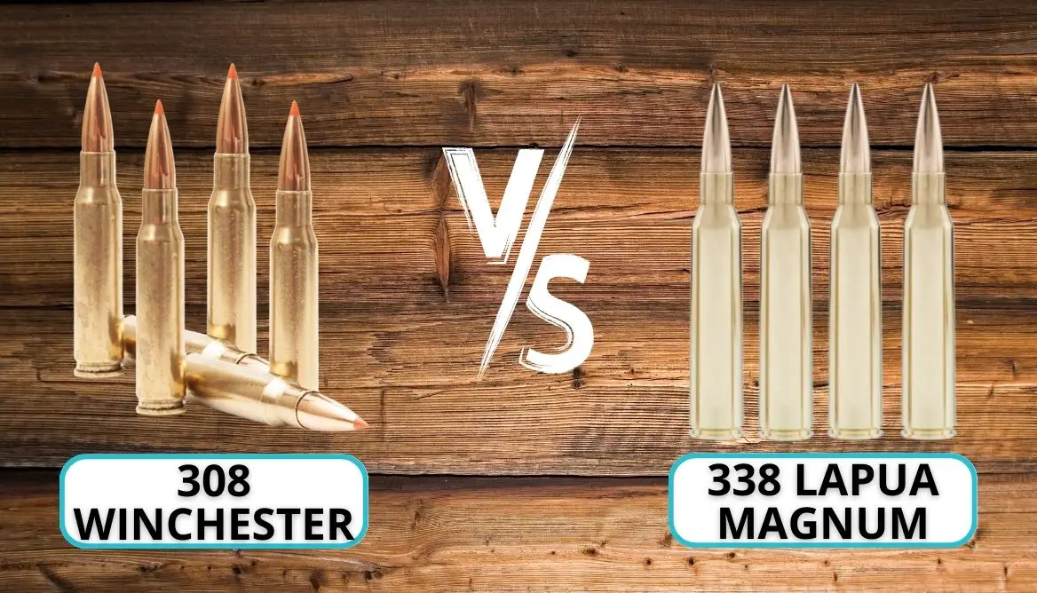 308 vs 338 Lapua: Which Is Better? (Explained)