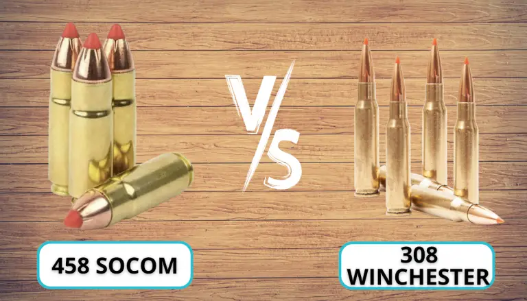 458 SOCOM vs 308: 5-Parameter Comparison To Find The Winner!